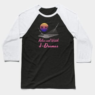 Relax and Watch J-Dramas with hammock and sunset Baseball T-Shirt